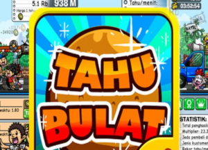 Tahu Bulat MOD APK