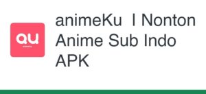 Animeku Apk