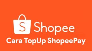 Cara Mengisi Shopeepay