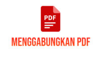 Cara Menggabungkan File PDF Menjadi Satu di Android dan Laptop