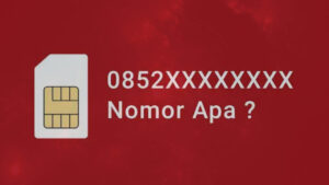 0852 Kartu Apa, 0852 Nomer Apa,