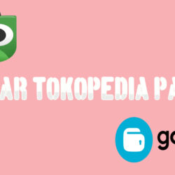 Cara Bayar Tokopedia Pakai Gopay