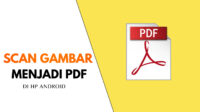 Cara Scan Gambar Menjadi PDF di HP Android