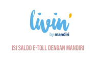 Cara Isi Saldo E-Toll dengan M-banking Bank Mandiri