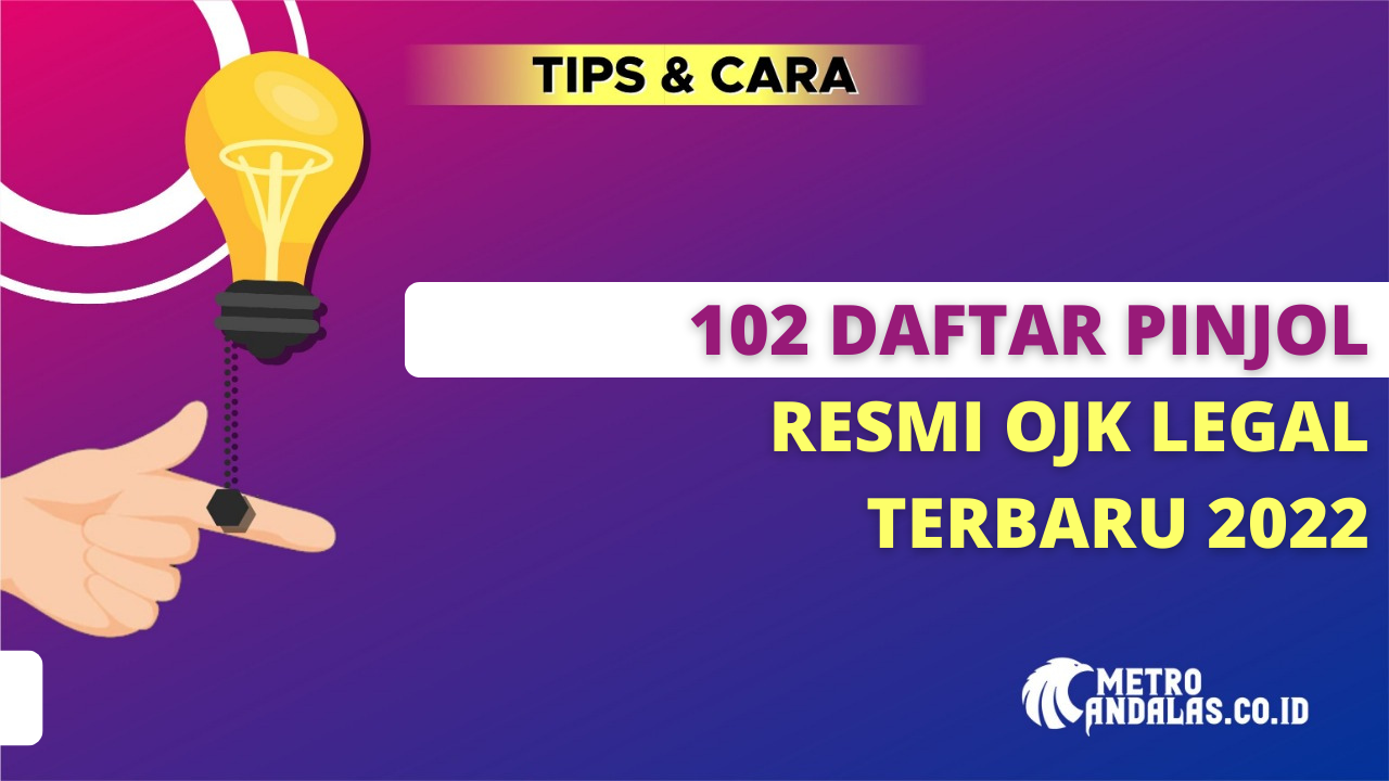 102 Daftar Pinjol Resmi Ojk Tahun 2022 Jangan Sampai Terkecoh