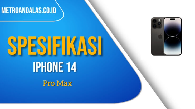Spesifikasi iPhone 14 Pro Max